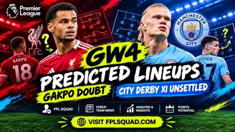 GW4 Predicted Lineups: The Gakpo Doubt and City’s Unsettled Derby XI