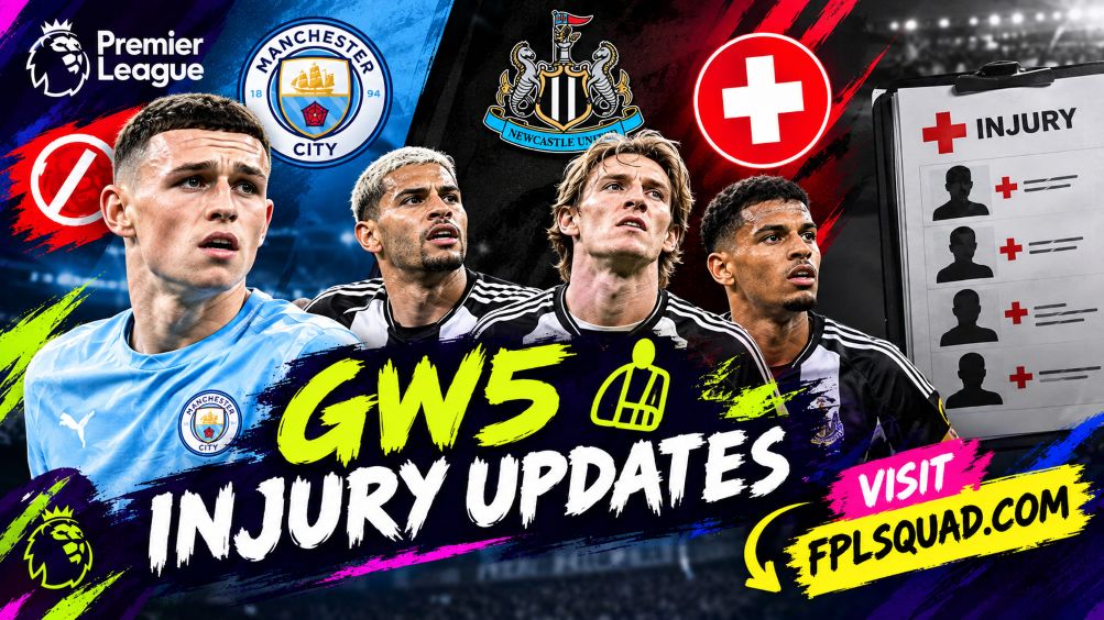 GW5 Injury Updates: Newcastle’s Triple Blow, Foden Suspended